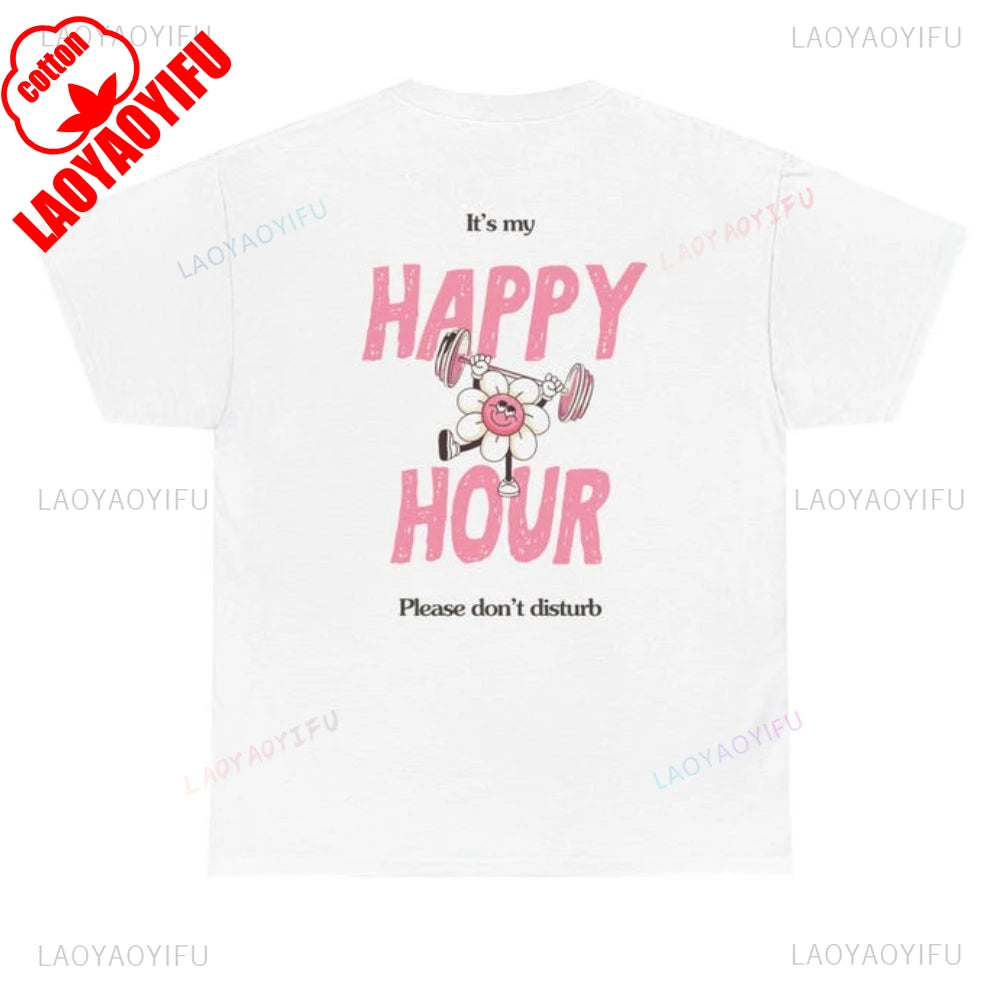 My Happy Hour Gym Edition Woman T-Shirt Gym Girl Pilates Girl Healthy Lifestyle Regular Fit T-Shirt Gift for Her Gym Outfit
