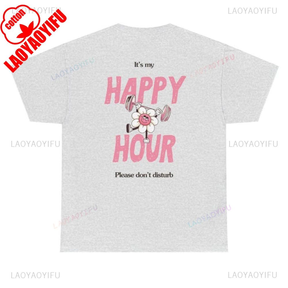 My Happy Hour Gym Edition Woman T-Shirt Gym Girl Pilates Girl Healthy Lifestyle Regular Fit T-Shirt Gift for Her Gym Outfit