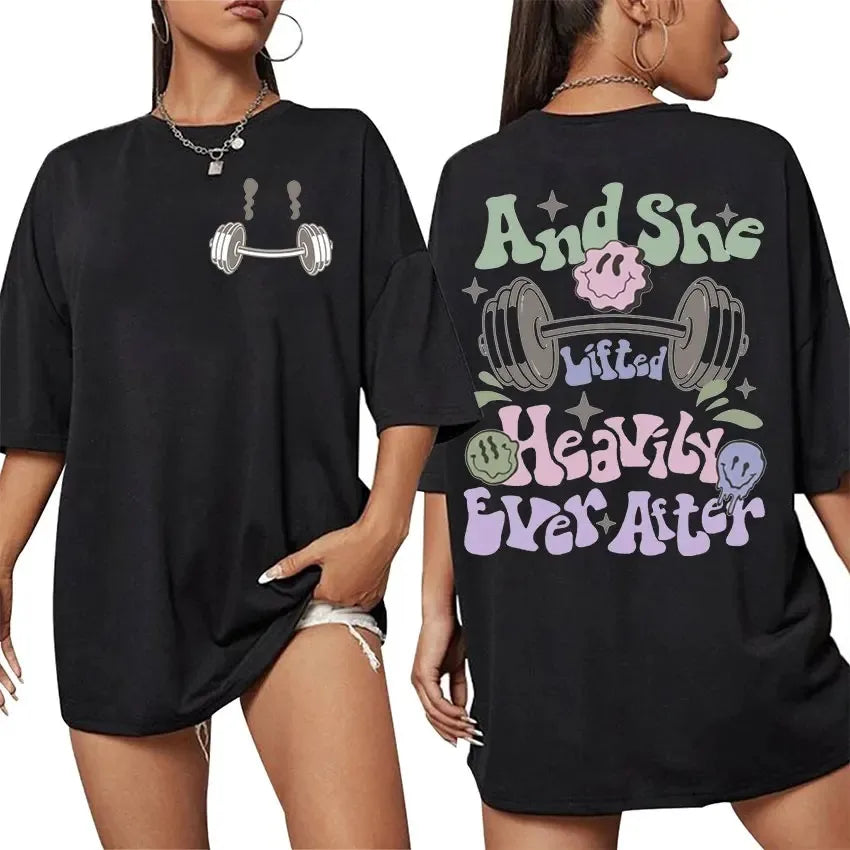 Personality Fashion Be Happy Lift Heavy Gym Weightlifting Graphic Men Women Casual 100% Cotton Oversized T-shirt Cute Clothing